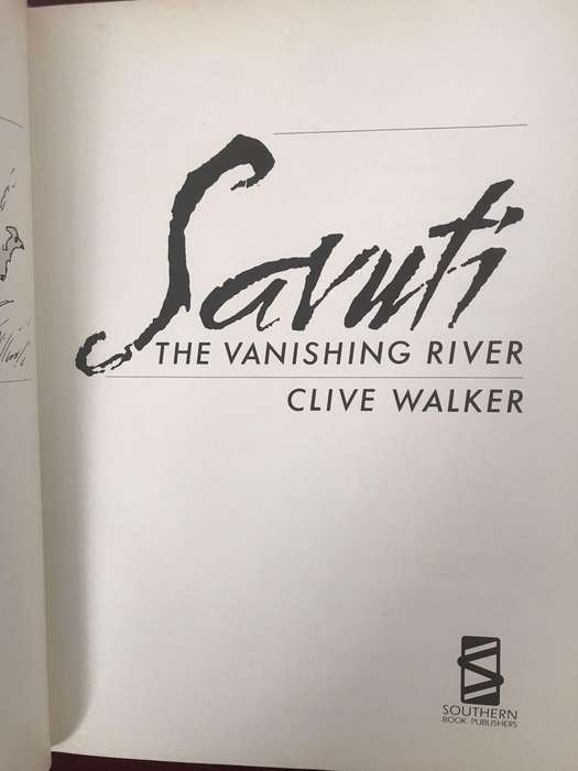 Savuti: The Vanishing River - Clive Walker (1991 1st Edition Hardcover)