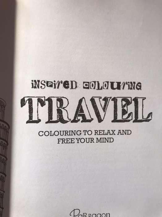 Travel Inspired Coloring: Colouring to Relax and Free Your Mind