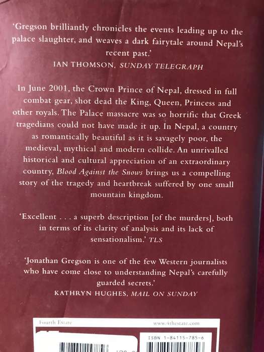 Blood Against the Snows: The Tragic Story of Nepal's Royal Dynasty - Jonathan Gregson