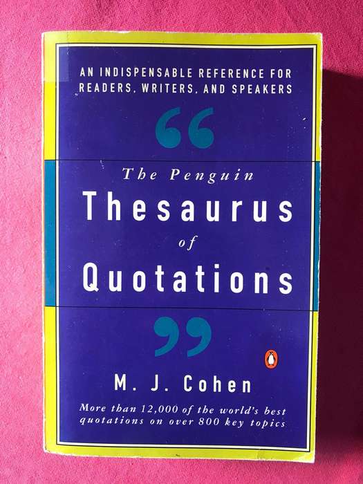 The Penguin Thesaurus of Quotations (Reference) - MJ Cohen