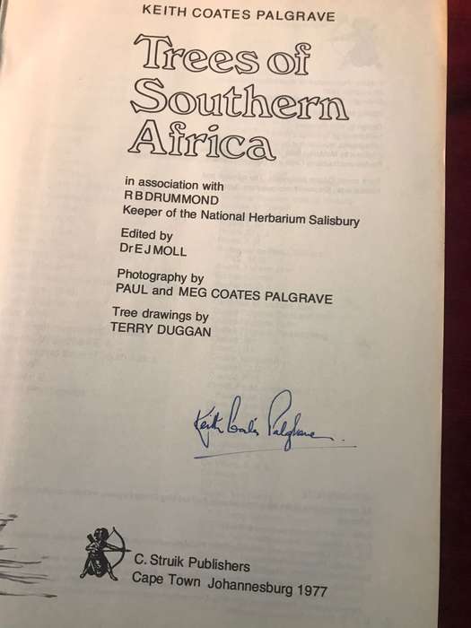 Trees of Southern Africa - Keith Coates Palgrave (1977 1st Edition) *SIGNED BY AUTHOR*
