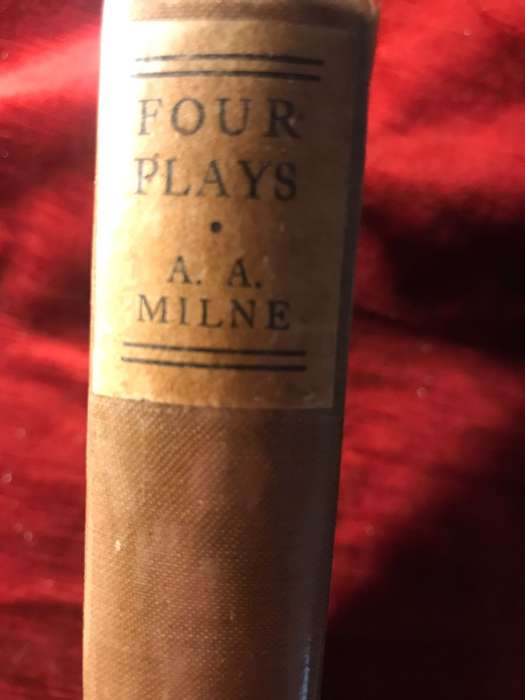 Four Plays  - A.A. Milne (1926 1st Edition Hardcover)