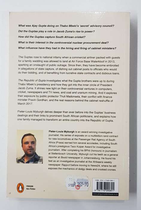 The Republic of GUPTA  A story of State Capture by Pieter-Louis Myburgh.