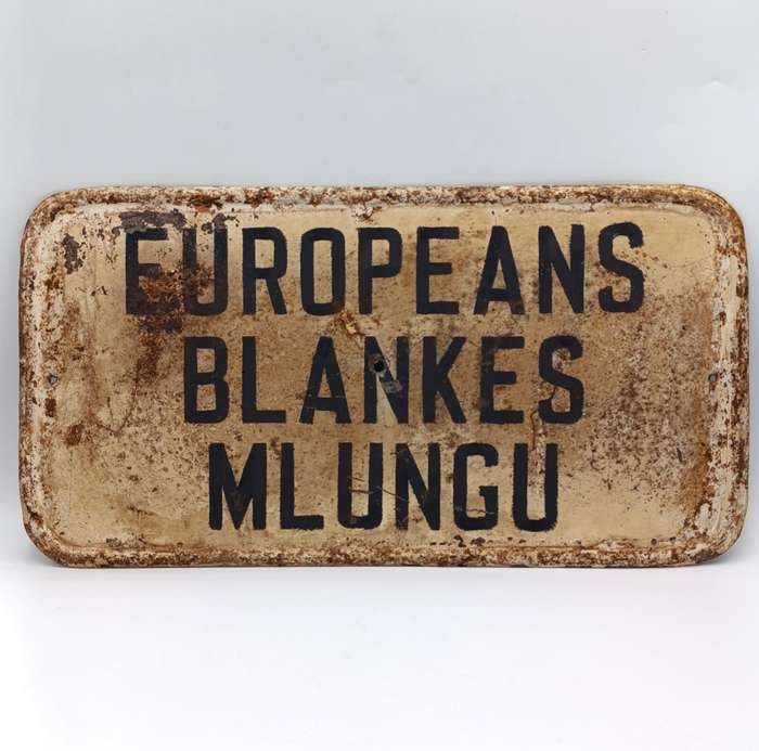 Vintage Apartheid Europeans / Blankes / MLungu metal sign