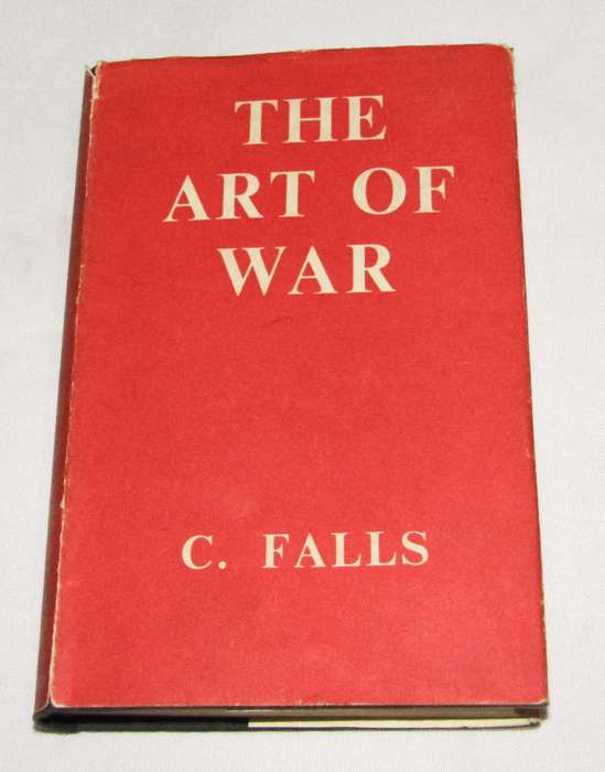 The Art of War by Cyril Falls (Hardback, 1961, Oxford University Press)