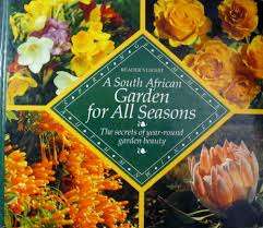 A South African Garden for All Seasons (Hardcover)