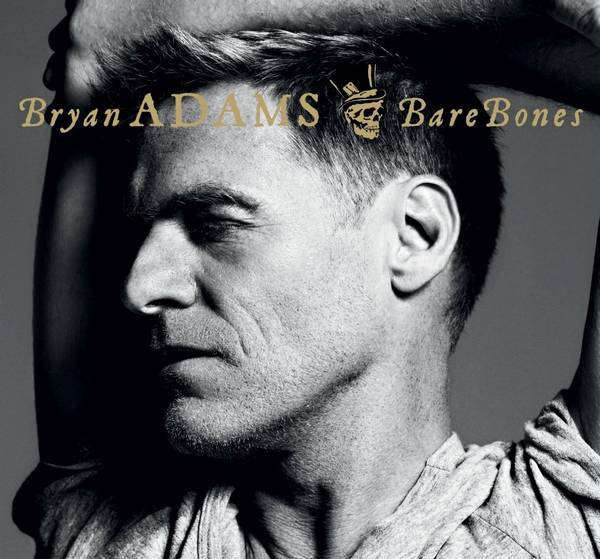 Bryan Adams  Bare Bones CD