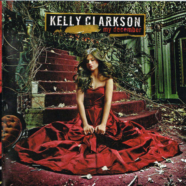 Kelly Clarkson  My December CD