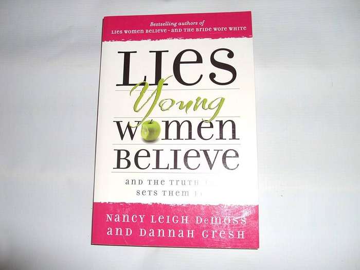 Lies Young Women Believe Nancy - Leigh Demoss
