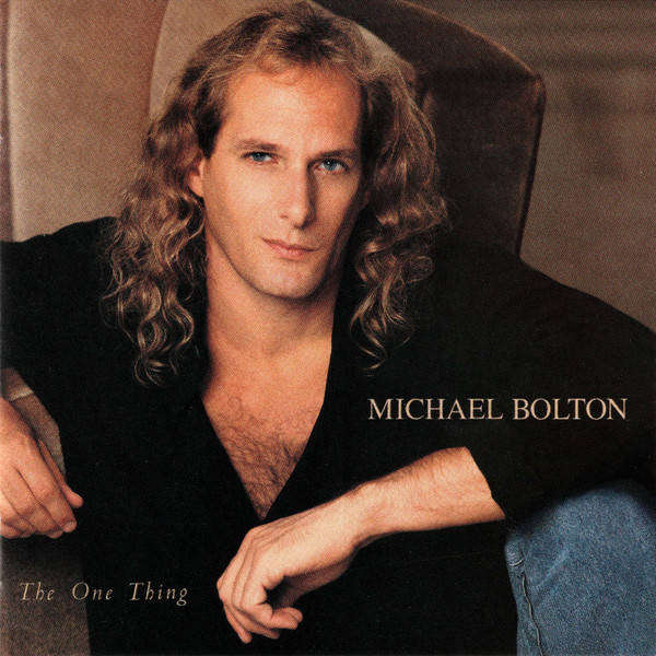 Michael Bolton  The One Thing