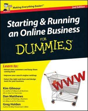 Starting and Running an Online Business For Dummies 2nd Edition