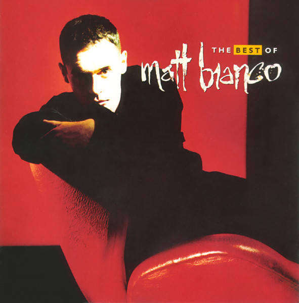 Matt Bianco  The Best Of Matt Bianco