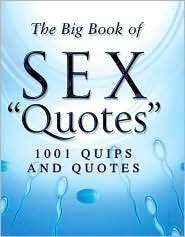The Big Book Of Sex Quotes