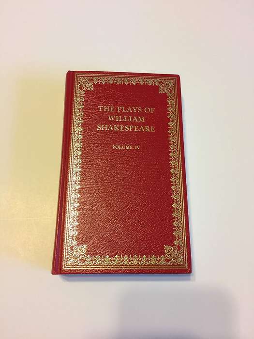 The Plays of William Shakespeare, Volume IV (The Peebles Classic Library)