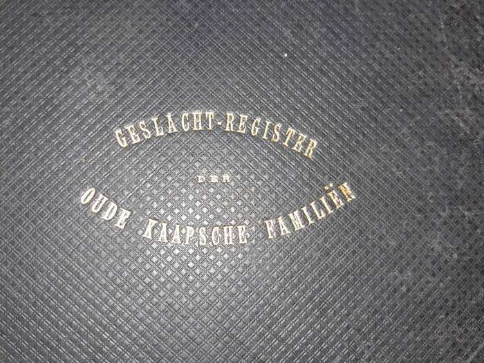 Genealogy - Geslacht-Register Der Oude Kaapsche Familien - set of 3