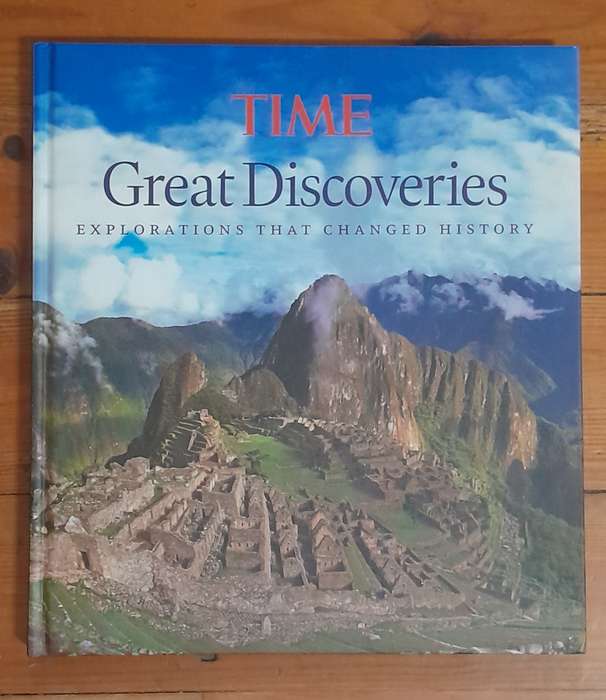Great Discoveries - Explorations that Changed History