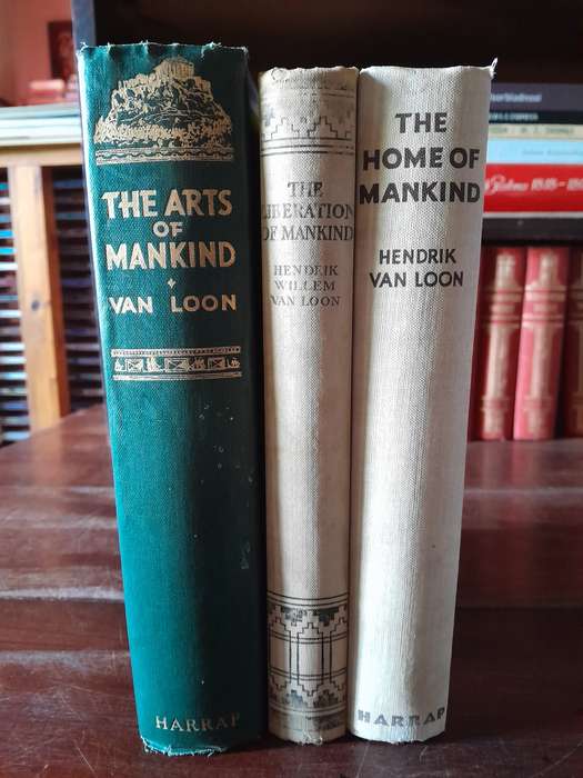 The Liberation of Mankind, The Home of Mankind & The Arts of Mankind - Hendrik Van Loon
