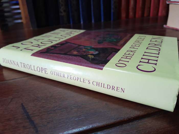 Joanna Trollope - Other People's Children