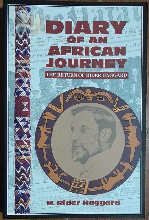 Diary of an African Journey - H. Rider Haggard
