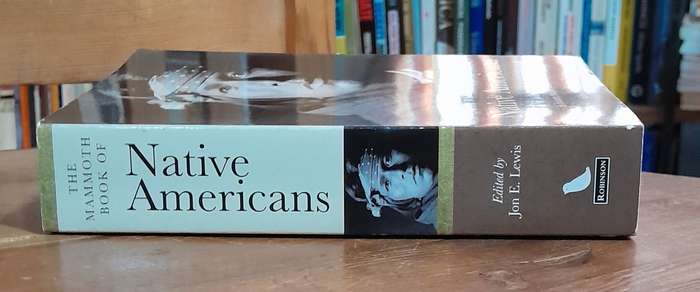 The Mammoth Book of Native Americans