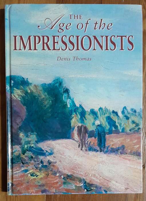 The Age of the Impressionists