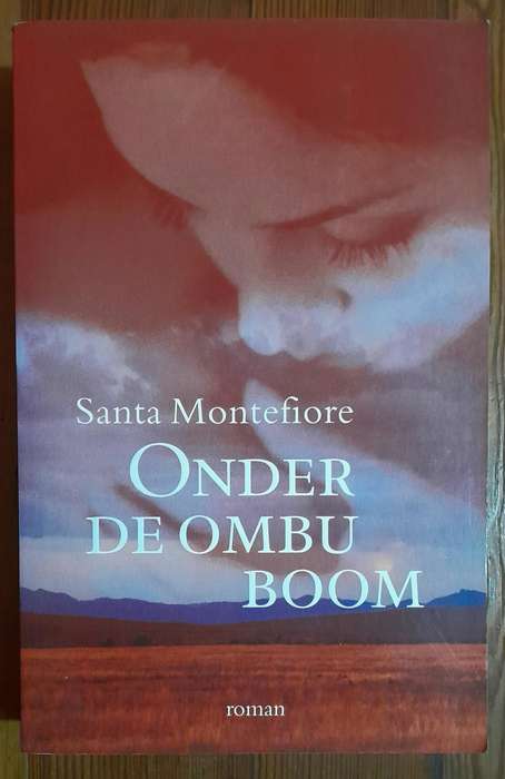 Onder De Ombu Boom - Santa Montefiore