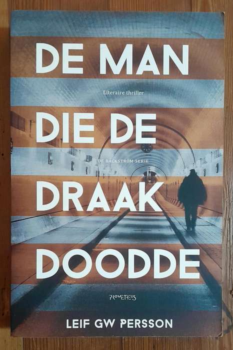 De man die de draak doodde - Leif GW Persson