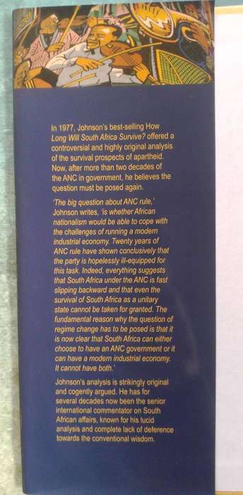How Long Will South Africa Survive? The Looming Crisis by R.W. Johnson