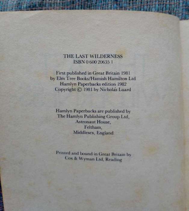 The Last Wilderness by Nicholas Luard