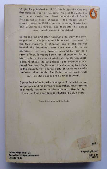 Rule of Fear - The Life and Times of Dingane King of the Zulu by Peter Becker