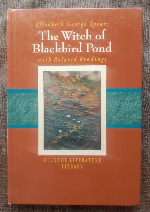 The Witch of Blackbird Pond with Related Readings by Elizabeth George Speare