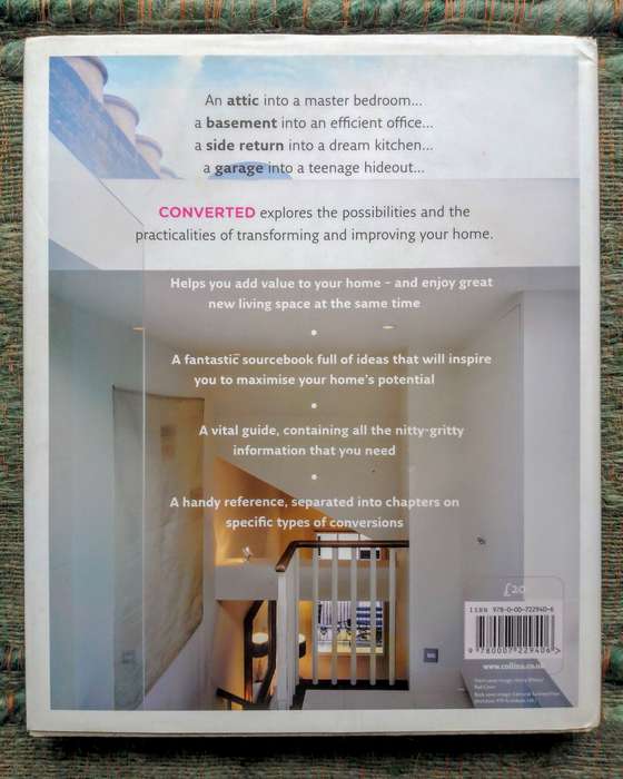 Converted - How to Extend Your Home Up, Down and Out by Elizabeth Wilhide