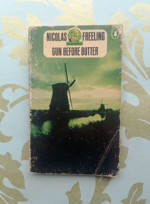 Gun Before Butter by Nicholas Freeling