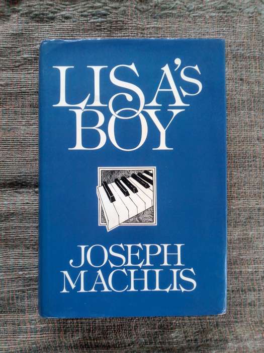 Lisa's Boy by Joseph Machlis