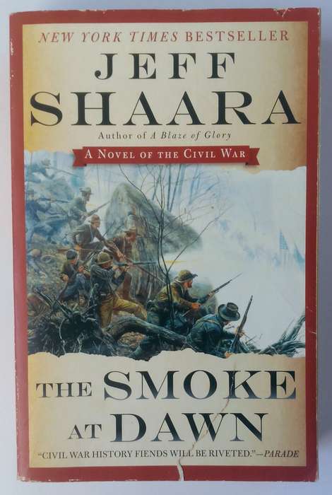 The Smoke of Dawn by Jeff Shaara