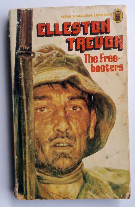 The Free-booters by Elleston Trevor