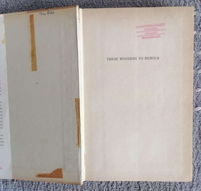 These Wonders to Behold by Lawrence G. Green