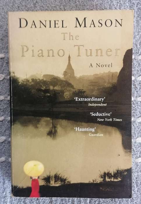 The Piano Tuner by Daniel Mason