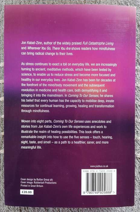 Coming to Our Senses by Jon Kabat-Zinn