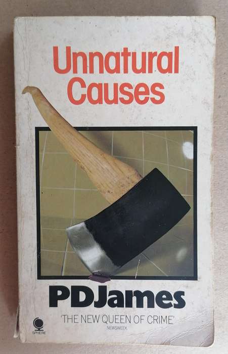 Unnatural Causes by PD James
