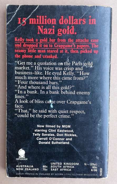 Kelly's Heroes by Burt Hirschfeld