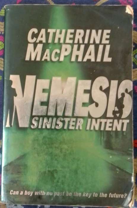 Nemesis - Sinister Intent by Catherine MacPhail
