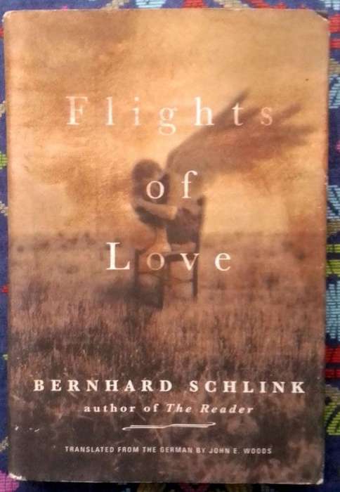 Flights of Love by Bernhard Schlink