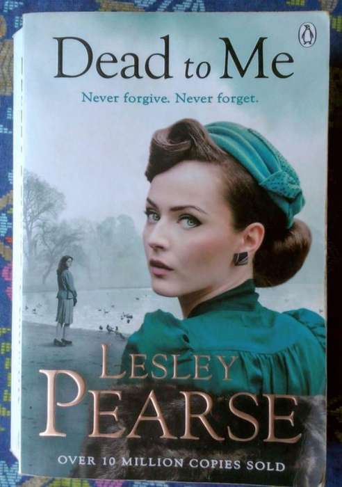 Dead to Me by Lesley Pearse