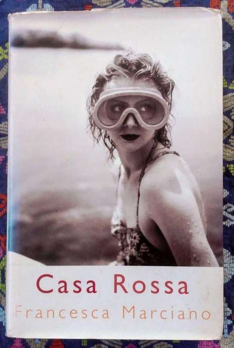 Casa Rossa by Francesca Marciano