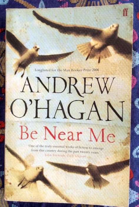 Be Near Me by Andrew O'Hagan