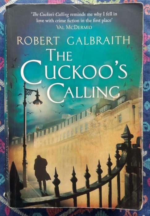 The Cuckoo is Calling by Robert Galbraith