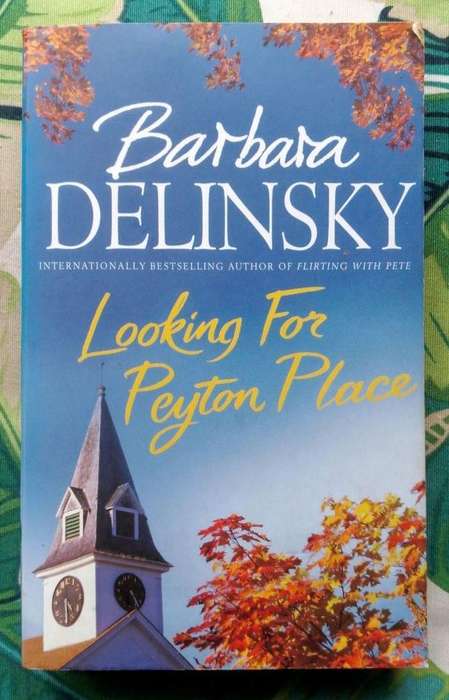Looking for Peyton Place by Barbara Delinsky