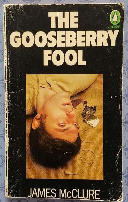 The Gooseberry Fool by James McClure