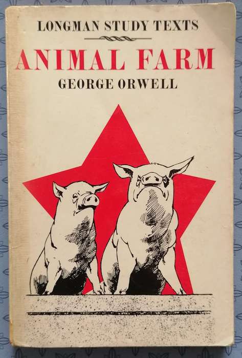 Animal Farm by George Orwell (Longman Study Texts)